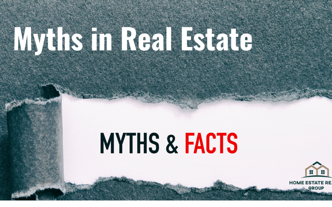 Myths in Real Estate
