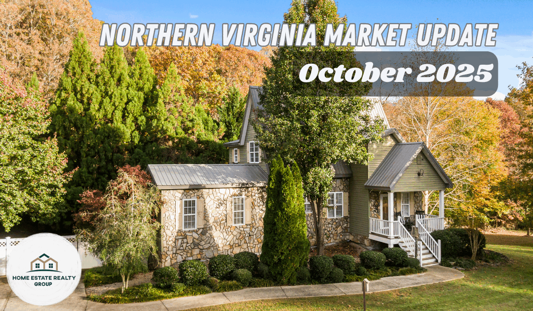 Northern Virginia Real Estate Market Update – October 2025